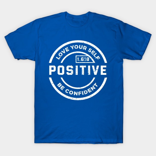 POSITIVE T-Shirt by niclothing